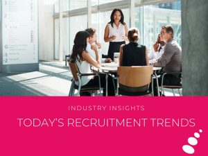 Todays Recruitment Trends
